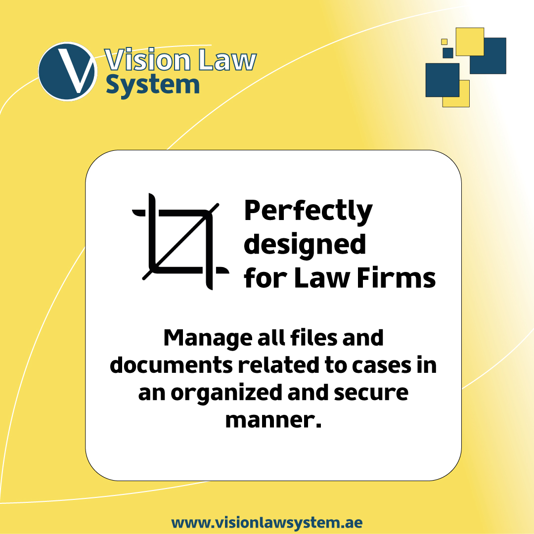 Leading legal software vision law system perfectly designed for law firms feature “Manage all files and documents related to cases in an organized and secured manner.” لإدارة مكاتب المحاماه مكتب محامي محامي مكتب محاماة